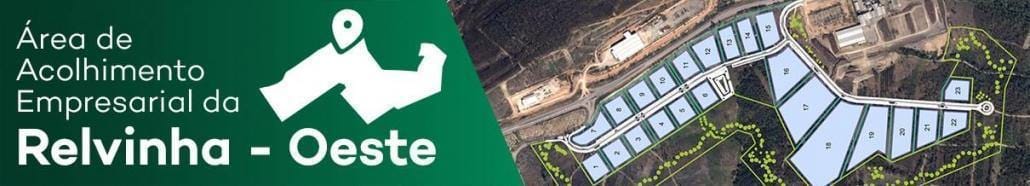 Vistar a Área de Acolhimento Empresarial da Relvinha Oeste