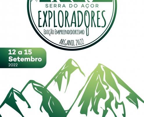 Exploradores@serradoaçor 2022 Edição Empreendedorismo