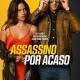 Assassino Por Acaso