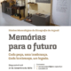 Memórias Para O Futuro 1