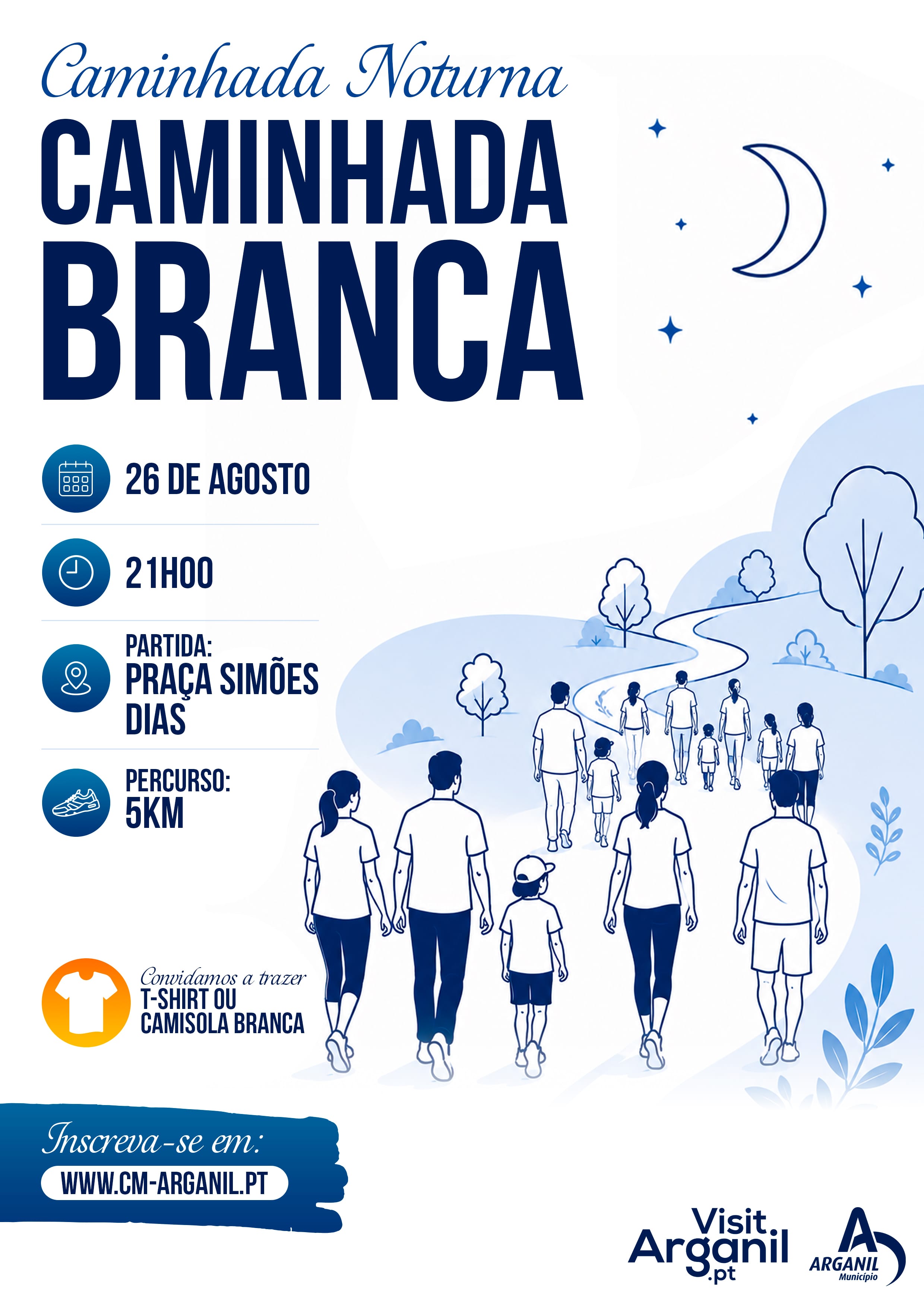 Caminhada Noturna Caminhada Branca Agosto 2026
