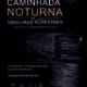 Caminhada Noturna