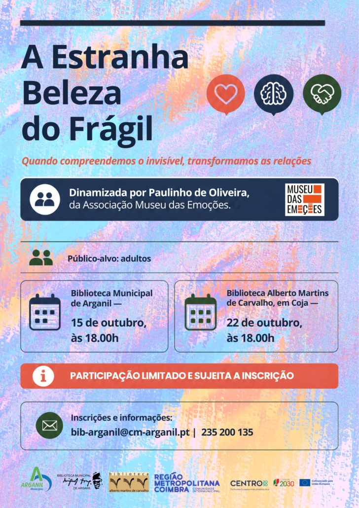 Cartaz “a Estranha Beleza Do Frágil”